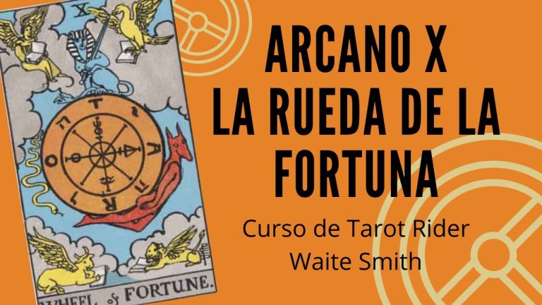 Descubre el significado del arcano mayor La Rueda de la Fortuna y desvela su misterio
